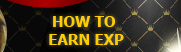 How To Earn EXP
