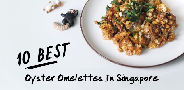 best oyster omelette in singapore